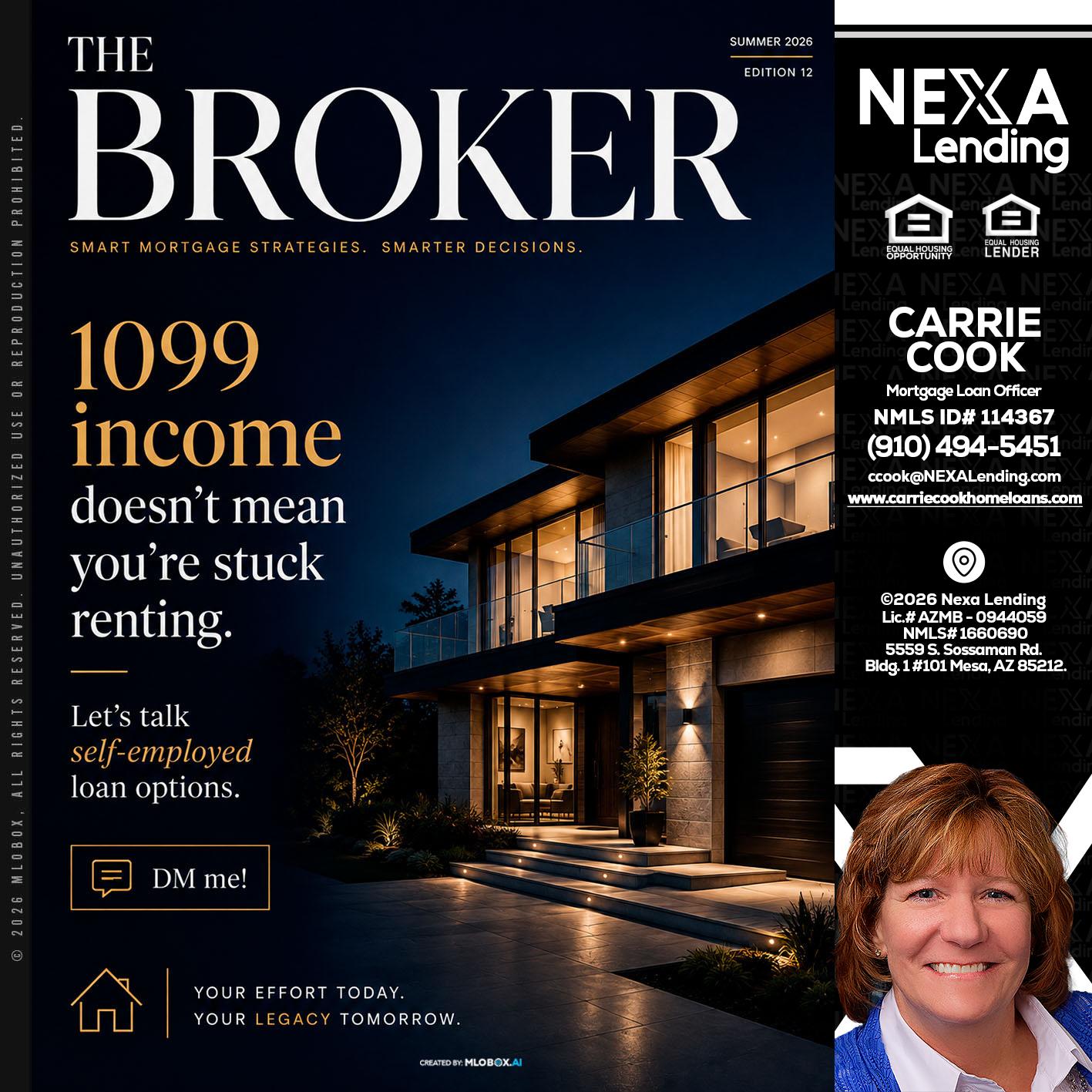 THE BROKER - Carrie Cook -Mortgage Loan Officer