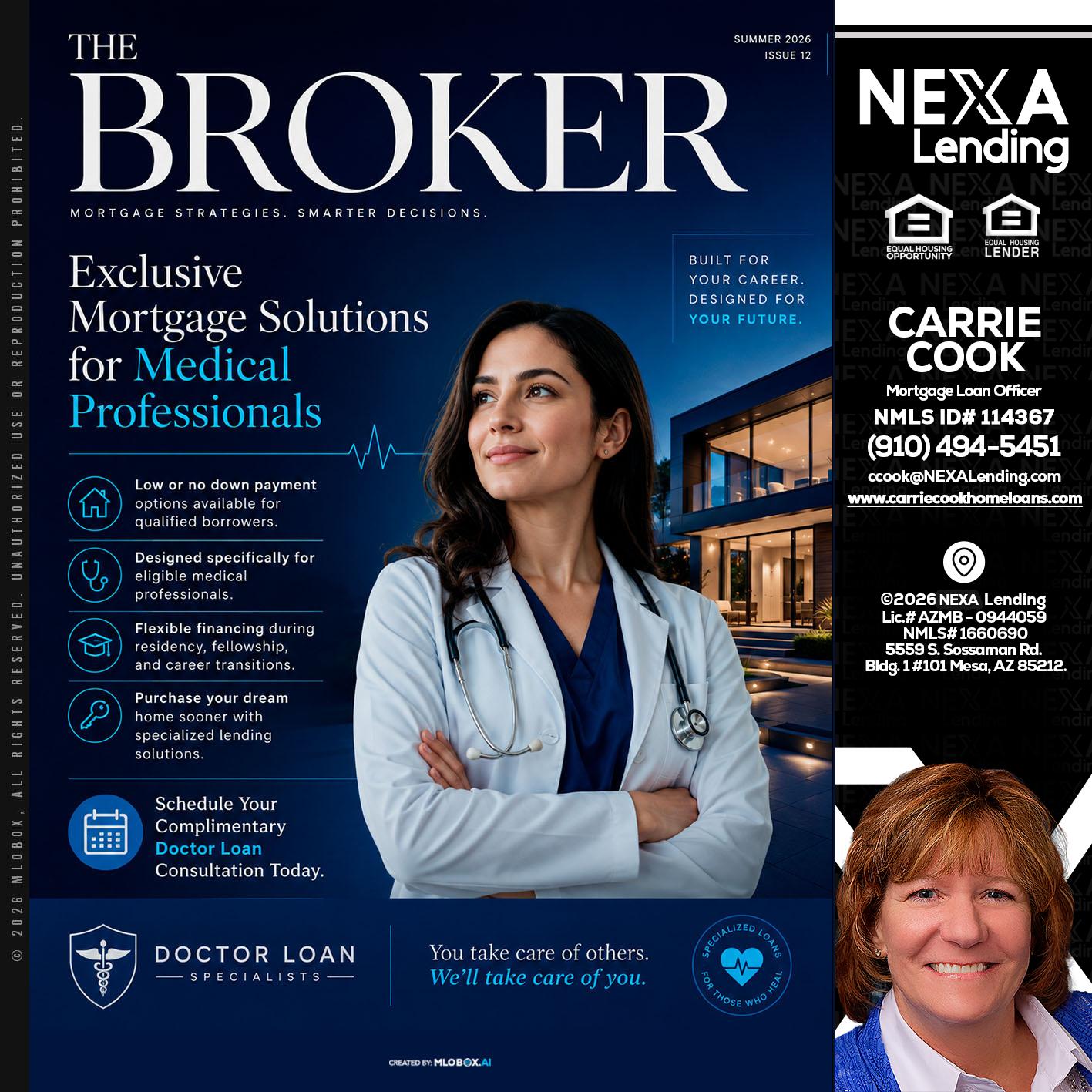 THE BROKER - Carrie Cook -Mortgage Loan Officer