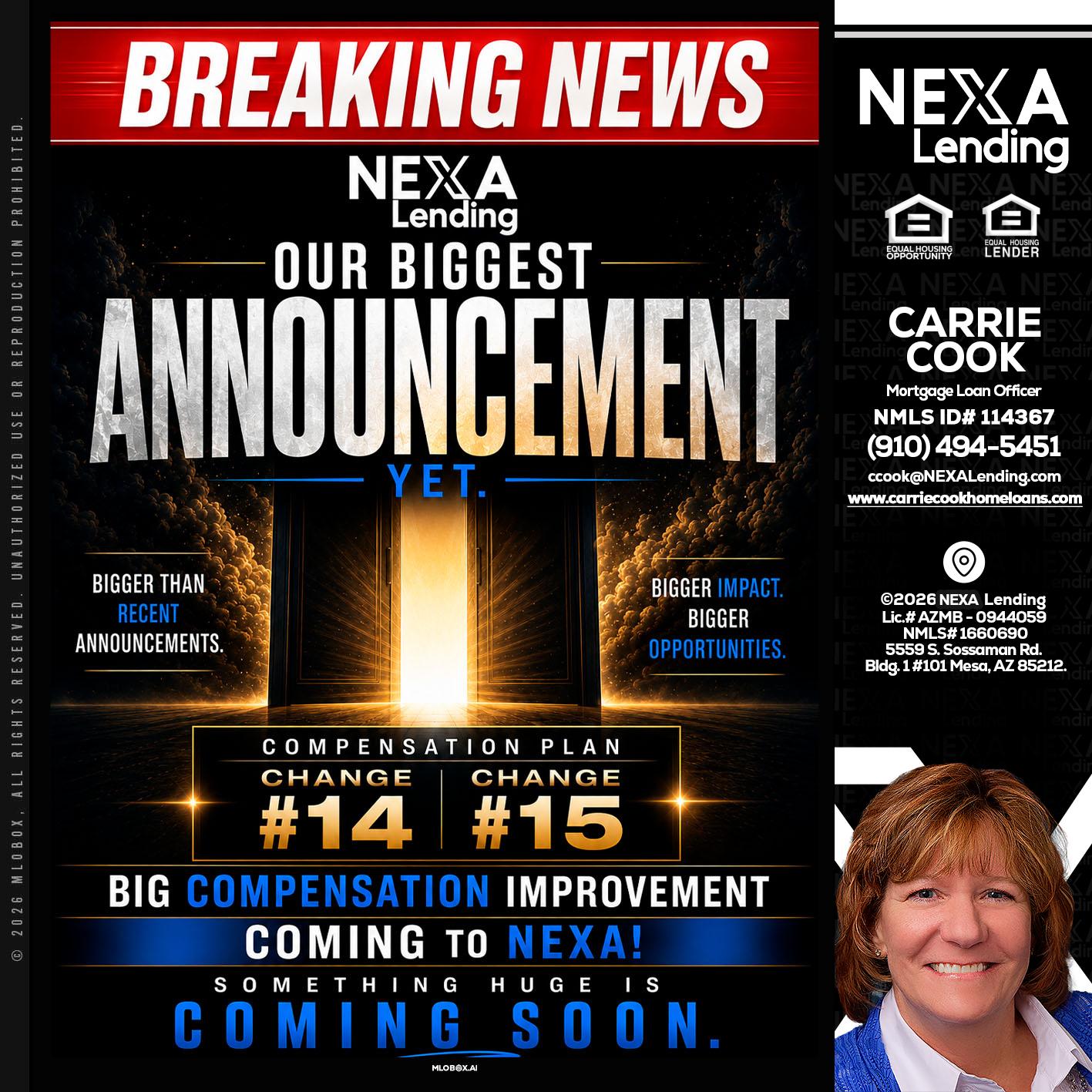 BREAKING NEWS - Carrie Cook -Mortgage Loan Officer
