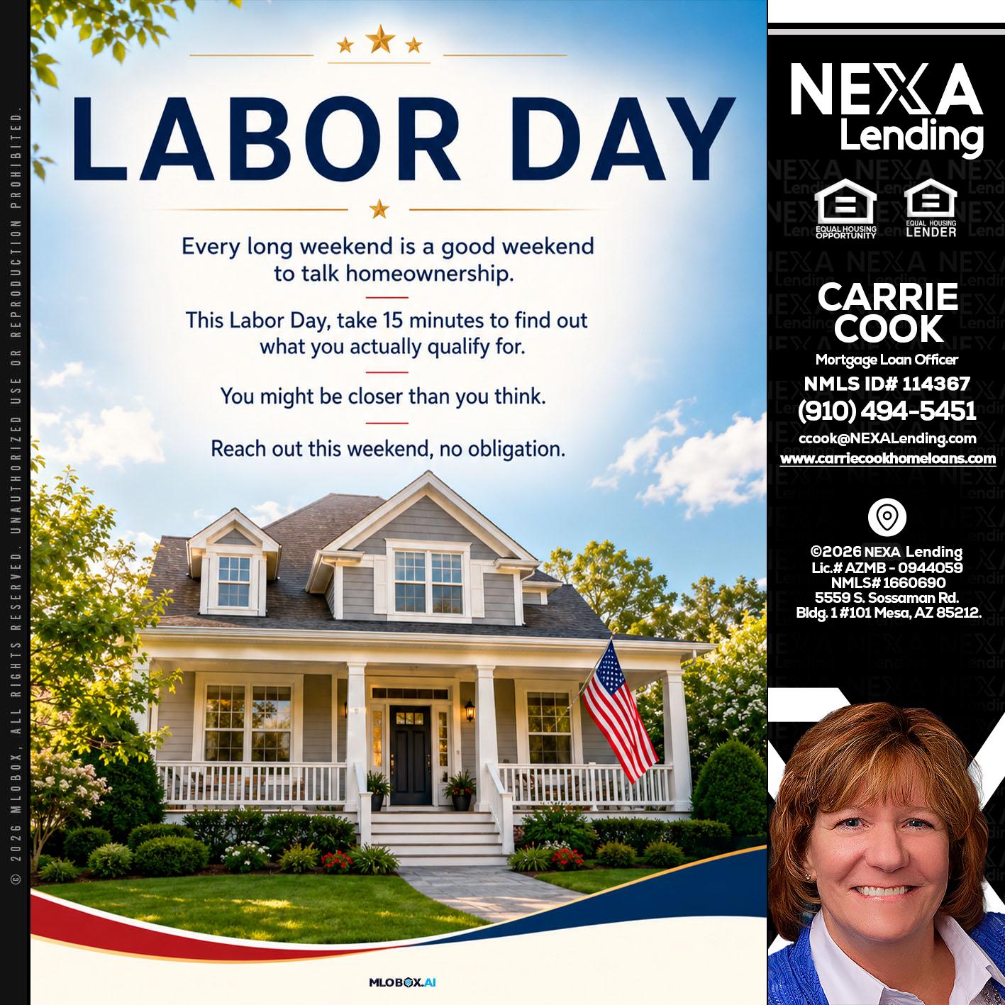 LABOR DAY - Carrie Cook -Mortgage Loan Officer