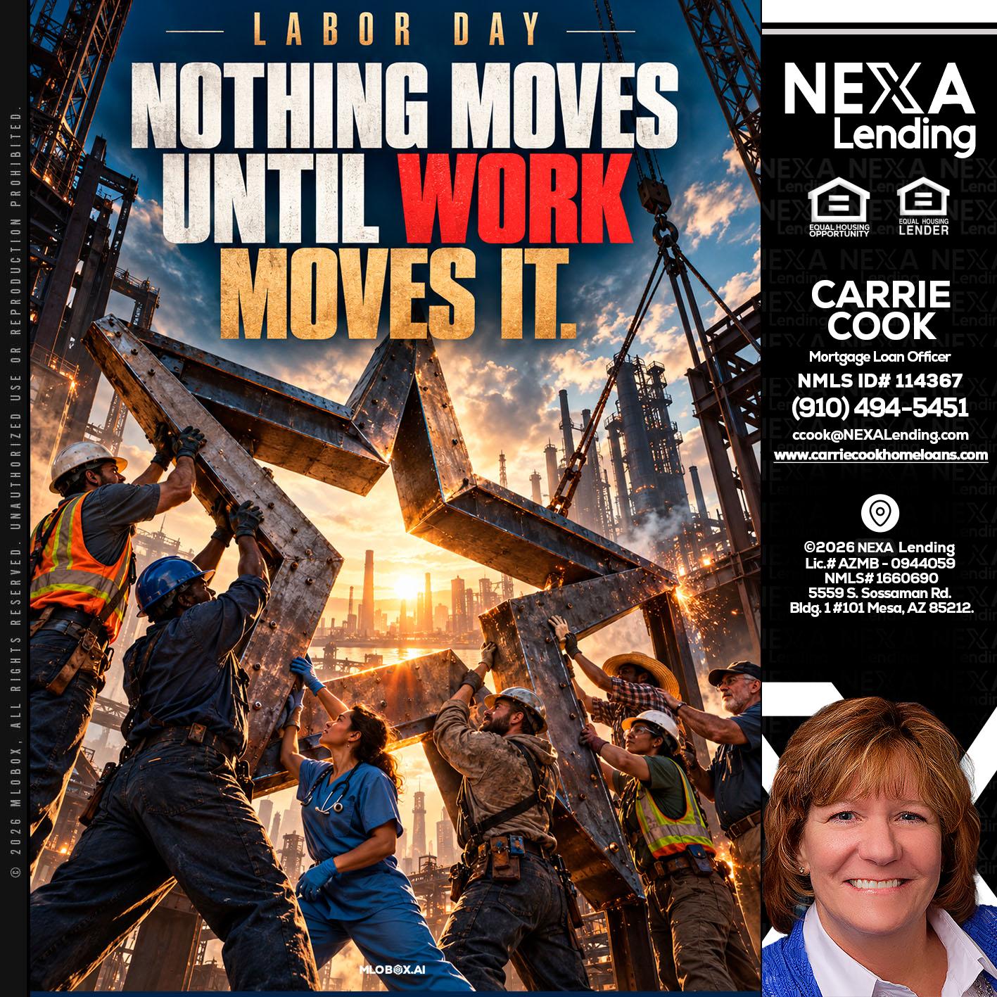 LABOR DAY - Carrie Cook -Mortgage Loan Officer