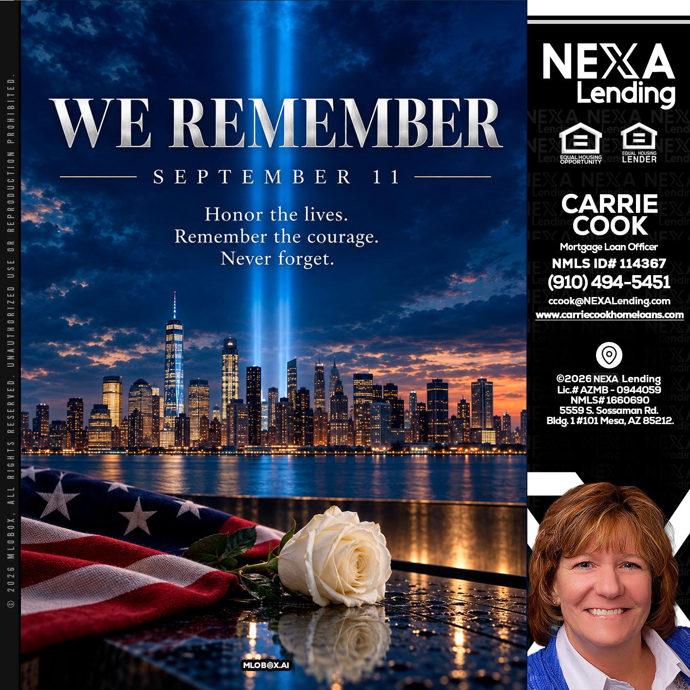 WE REMEMBER - Carrie Cook -Mortgage Loan Officer